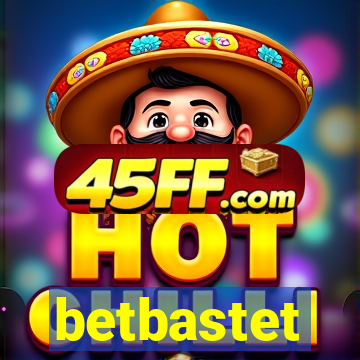 betbastet