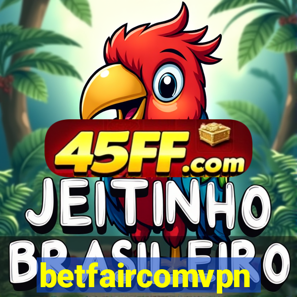 betfaircomvpn