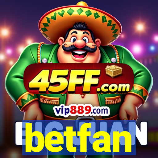 betfan
