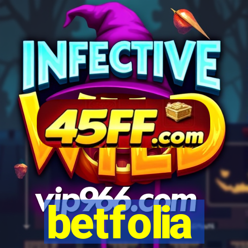 betfolia
