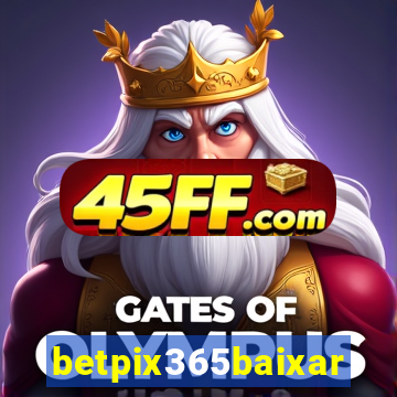 betpix365baixar