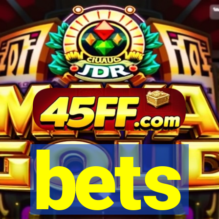 bets