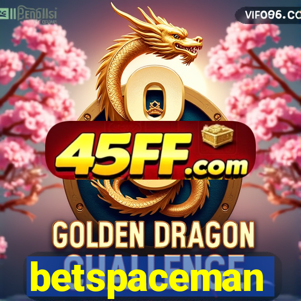 betspaceman