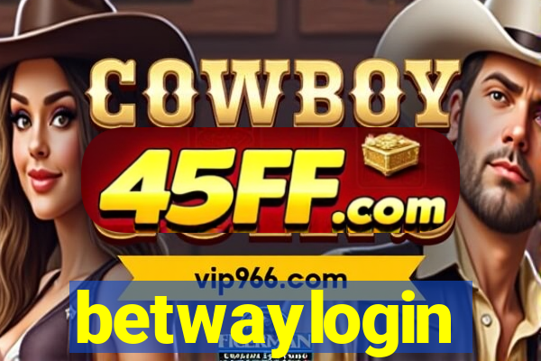 betwaylogin
