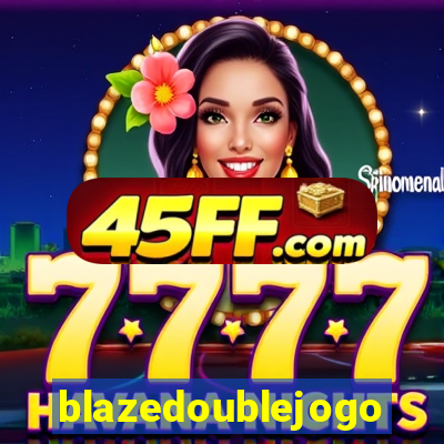 blazedoublejogo