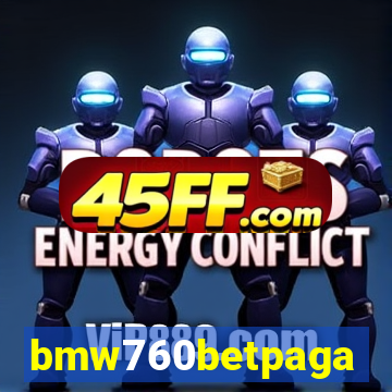 bmw760betpaga