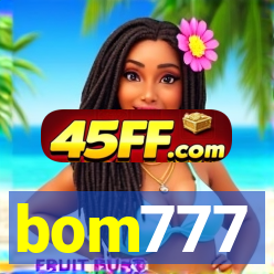 bom777