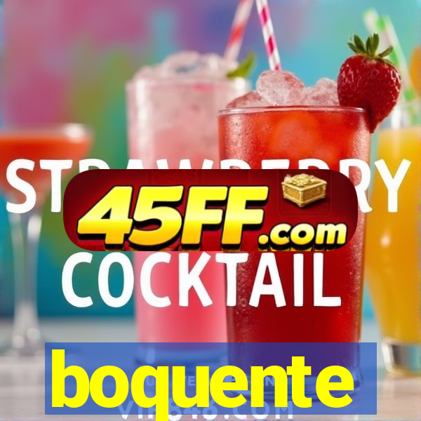 boquente