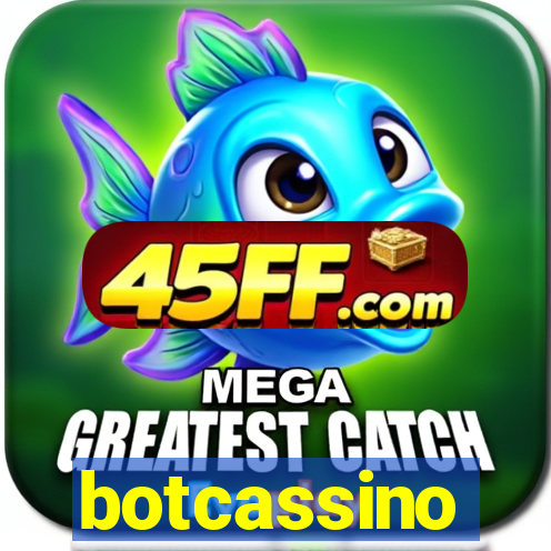 botcassino