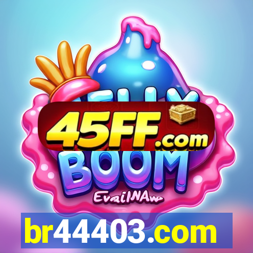 br44403.com