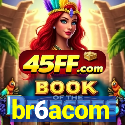 br6acom