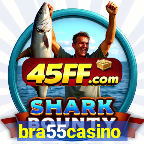 bra55casino