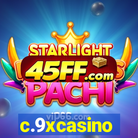 c.9xcasino