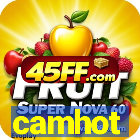 camhot