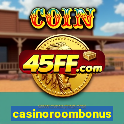 casinoroombonus