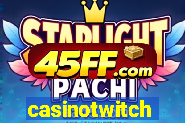casinotwitch