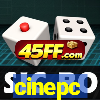 cinepc