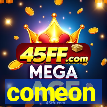 comeon