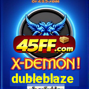 dubleblaze