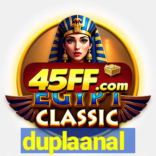 duplaanal
