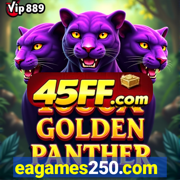 eagames250.com