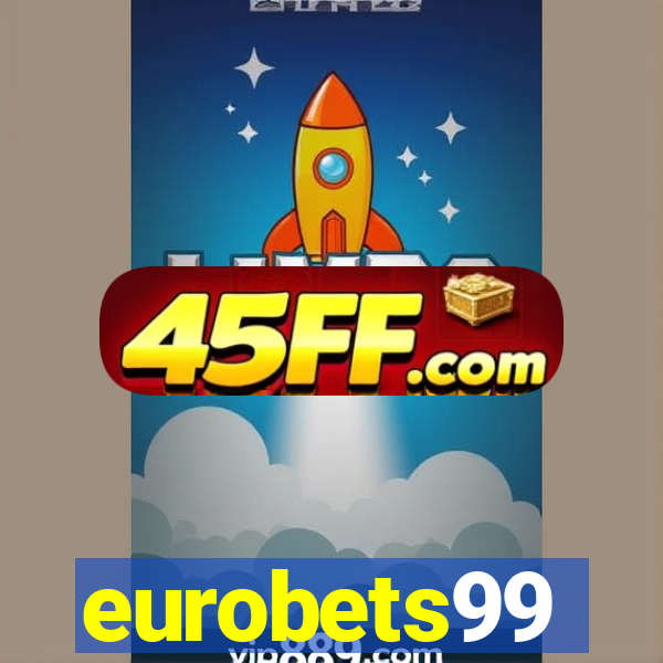 eurobets99