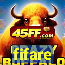 fifare