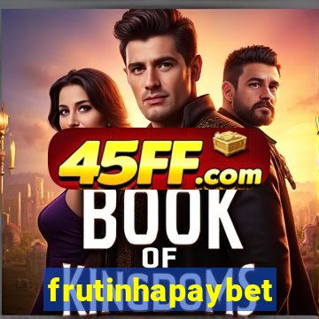 frutinhapaybet
