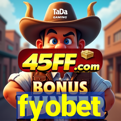 fyobet