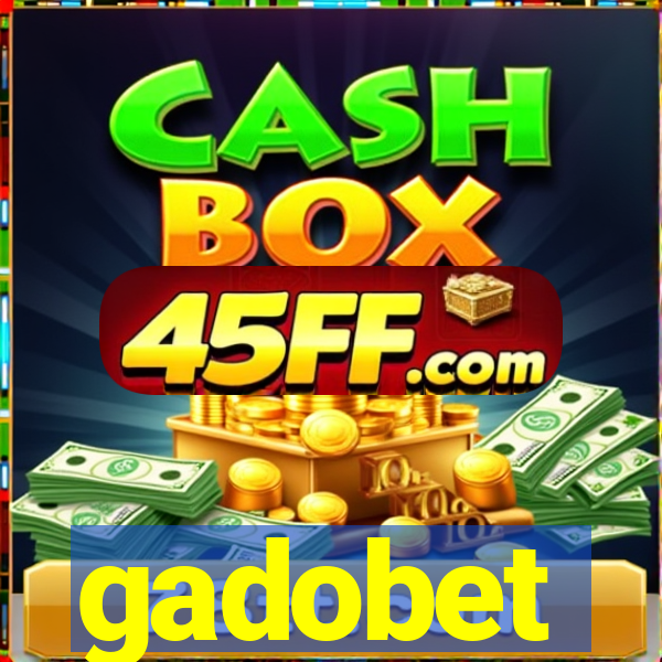 gadobet