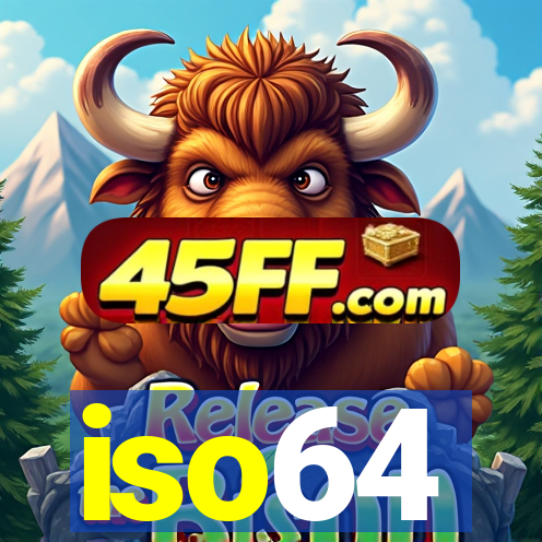 iso64