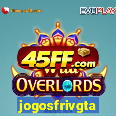 jogosfrivgta