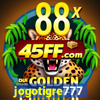 jogotigre777