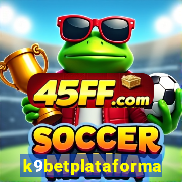 k9betplataforma