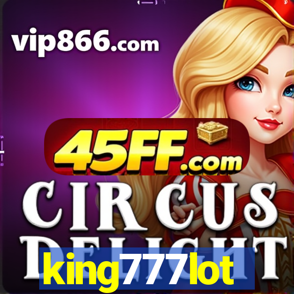 king777lot