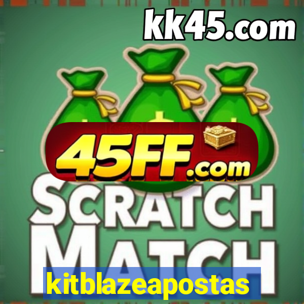 kitblazeapostas