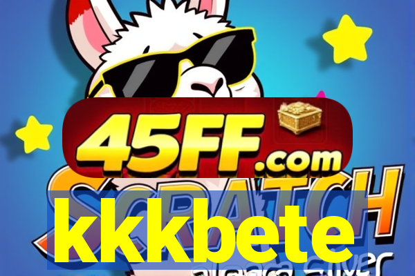 kkkbete