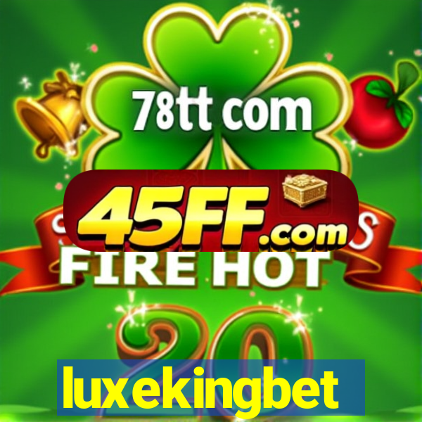 luxekingbet