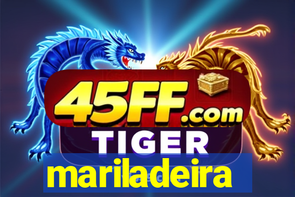 mariladeira