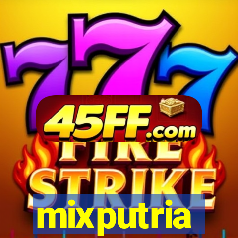 mixputria