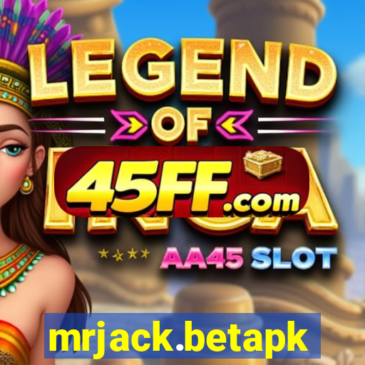 mrjack.betapk