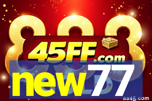 new77