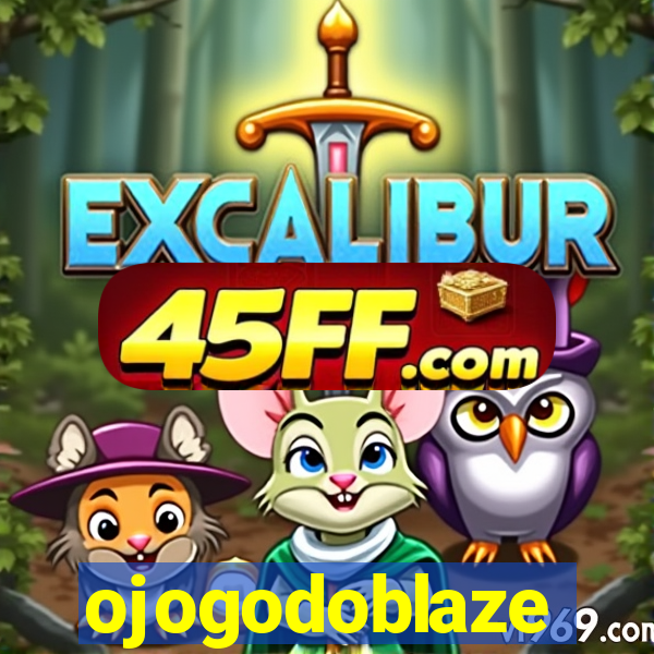 ojogodoblaze