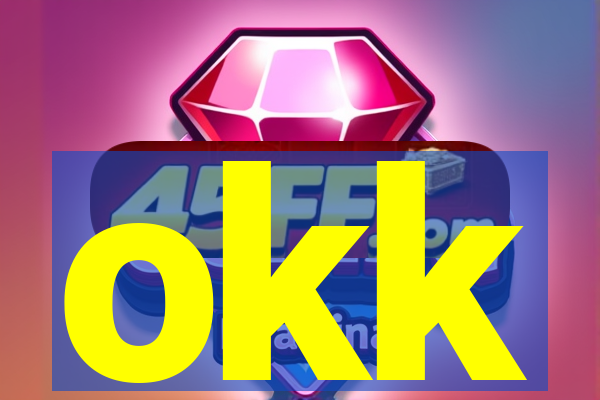 okk