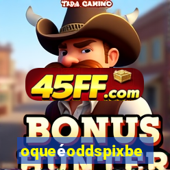 oqueéoddspixbet