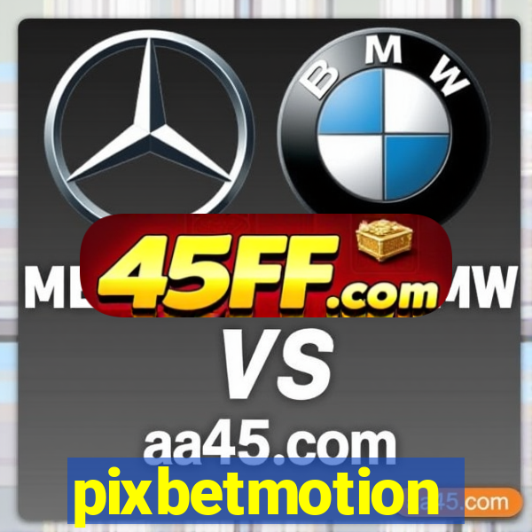 pixbetmotion