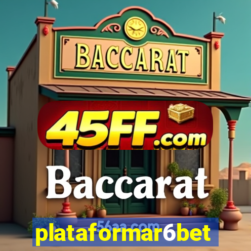 plataformar6bet