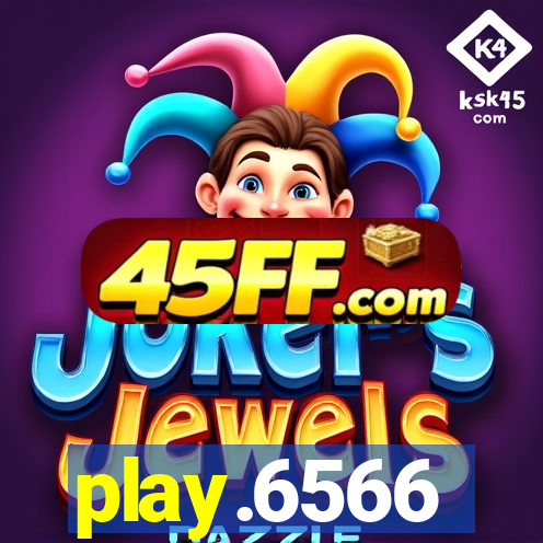 play.6566