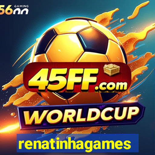renatinhagames