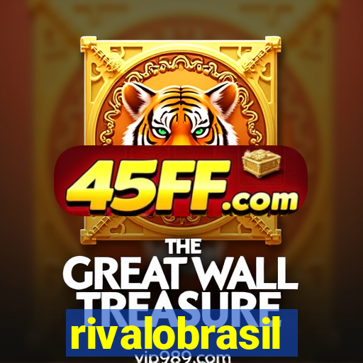 rivalobrasil